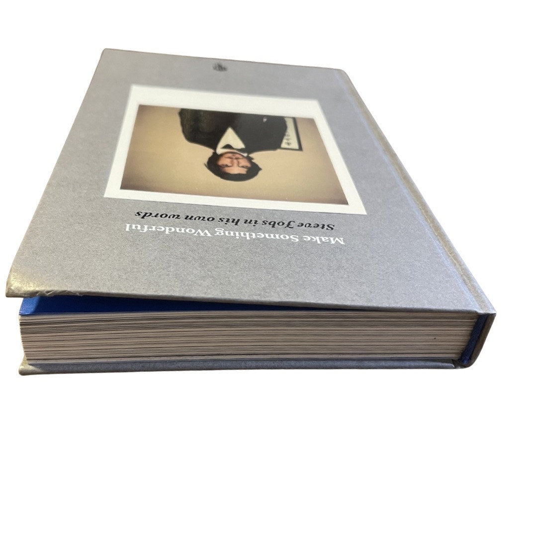 Hardcover Book Make Something Wonderful By Steve Jobs in his own words Rare New